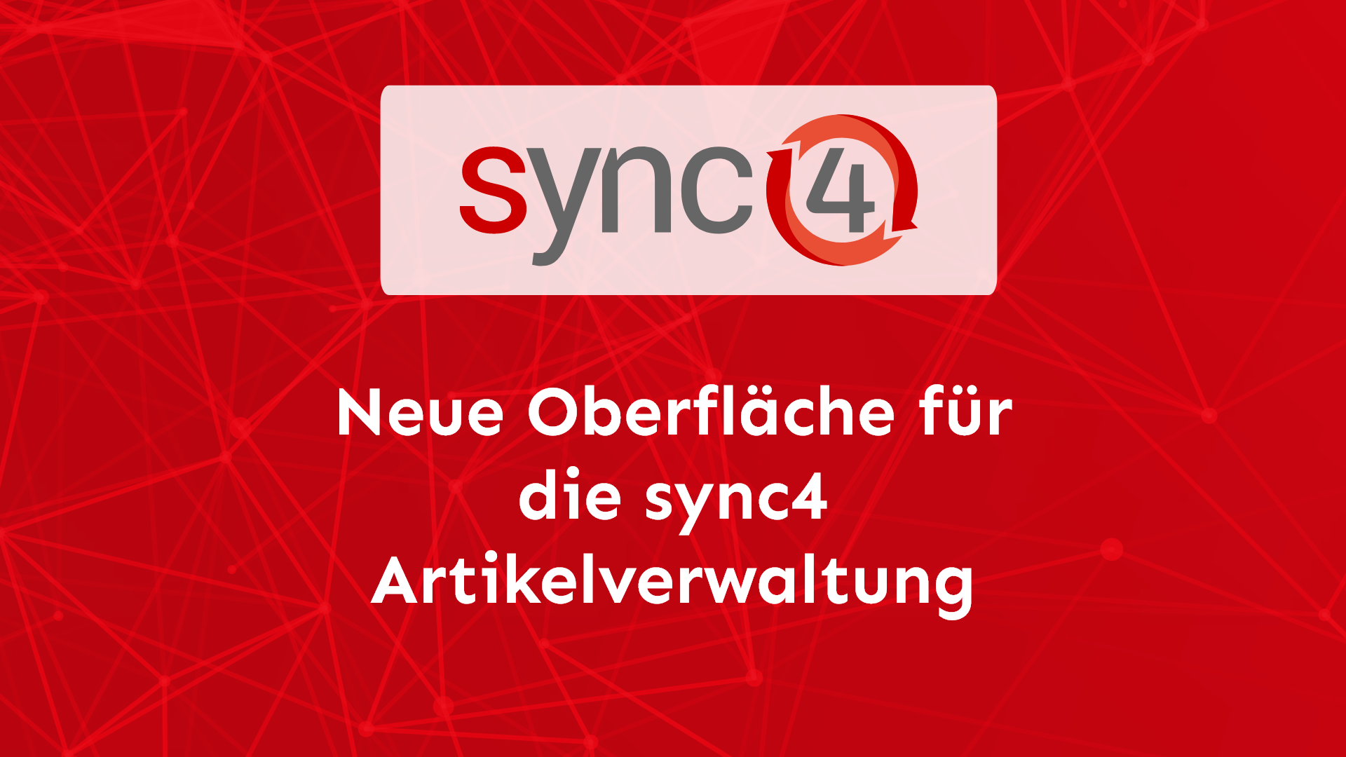 Neue Artikelverwaltung in sync4